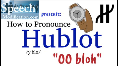 hublot watch pronunciation